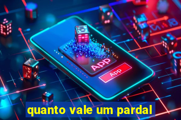 quanto vale um pardal